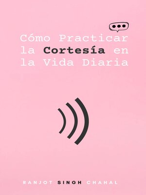 cover image of Cómo Practicar la Cortesía en la Vida Diaria